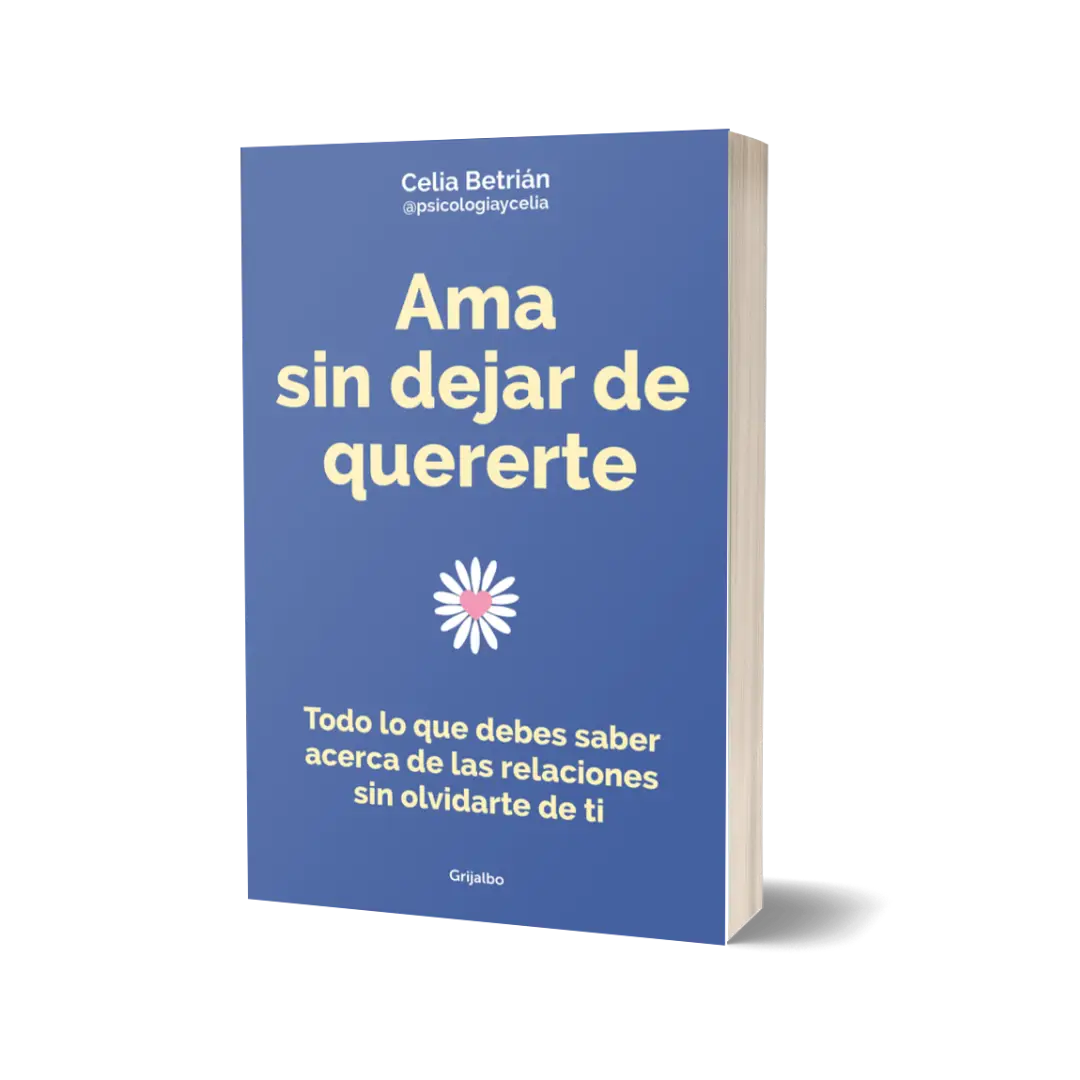 Libro Ama sin dejar de quererte de Celia Betrián
